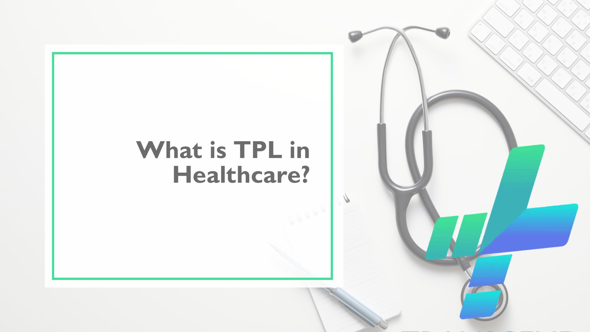 TPL Healthcare