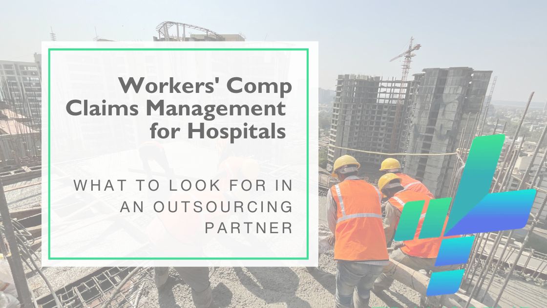 Transcend_Blog_WorkersComp workers compensation claim management